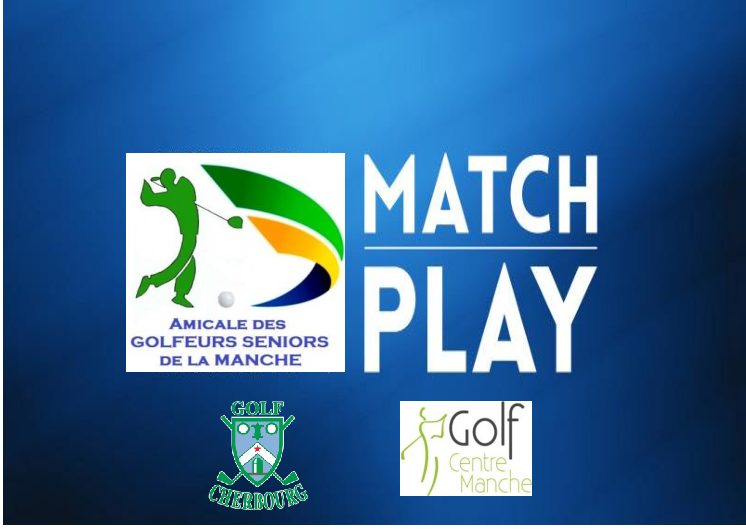 RENCONTRE MATCH PLAY CHERBOURG/CENTRE MANCHE