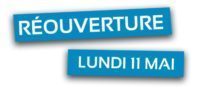 Réouverture le 11 mai
