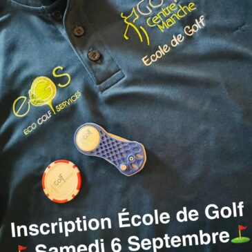 Inscription pour l’école de golf le 6 septembre